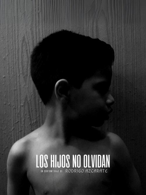 Los hijos no olvidan