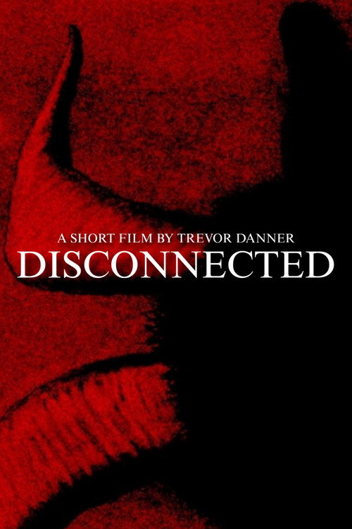 DISCONNECTED (2025) poster