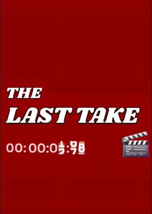 The Last Take