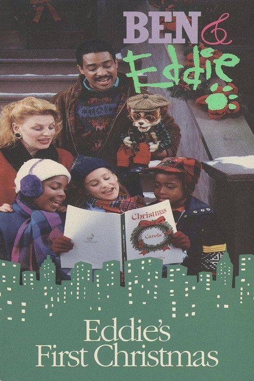 Ben & Eddie: Eddie's First Christmas
