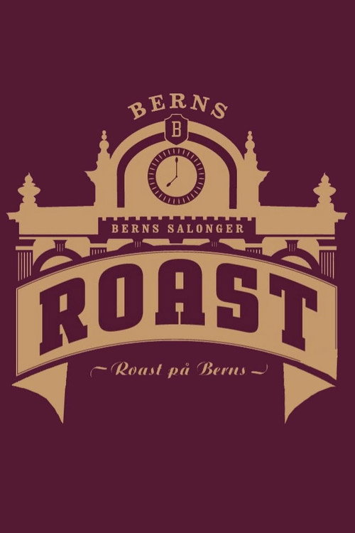 Roast på Berns