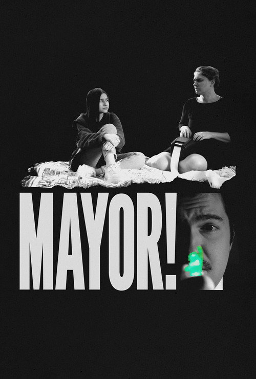 Mayor! (2024) poster