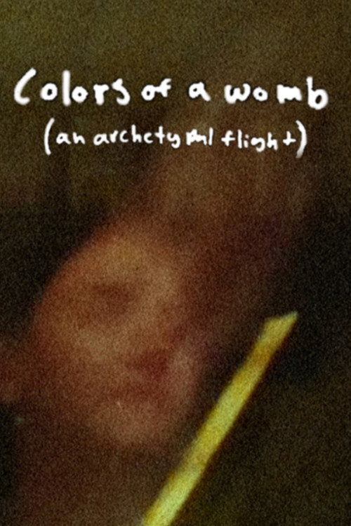 Colors of a Womb (an archetypal flight)