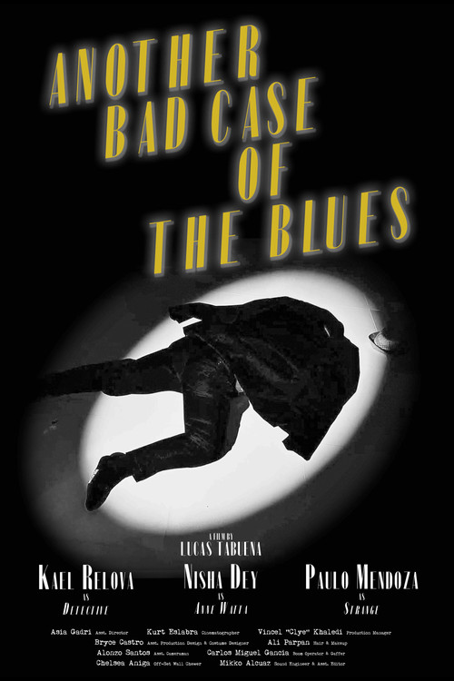 Another Bad Case of the Blues