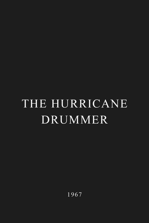 The Hurricane Drummer