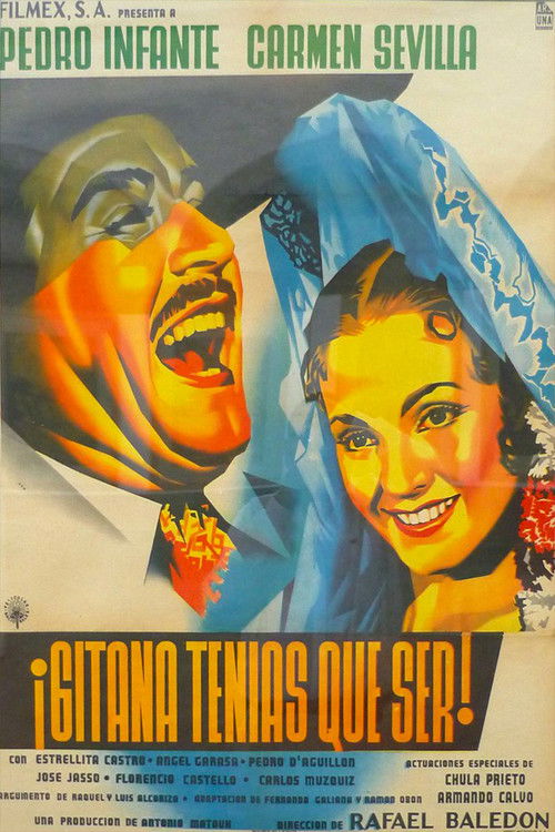 Gitana Tenias Que Ser