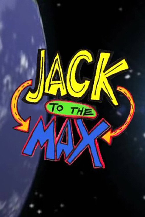 Jack To The Max (2008) poster