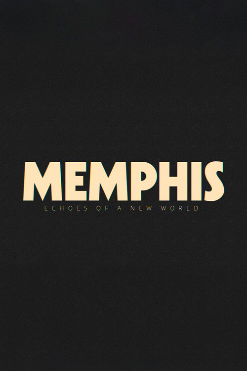 Memphis - Echoes of a New World