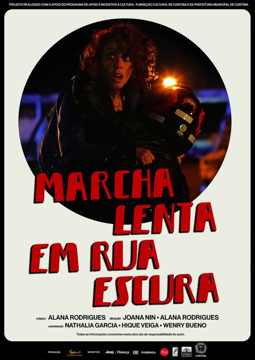 Marcha Lenta em Rua Escura