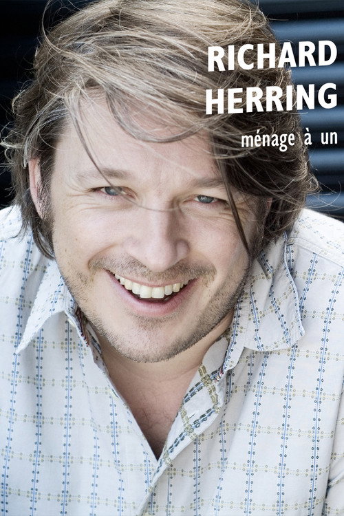 Richard Herring: Menage a Un