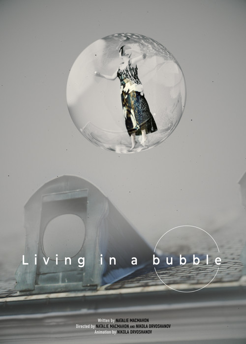 Living In A Bubble
