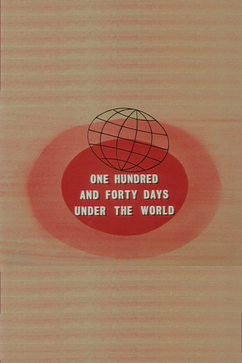 140 Days Under the World