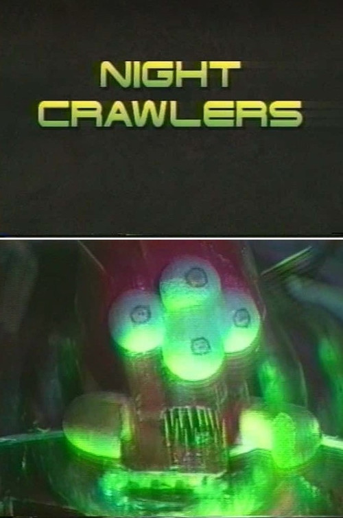 Night Crawlers