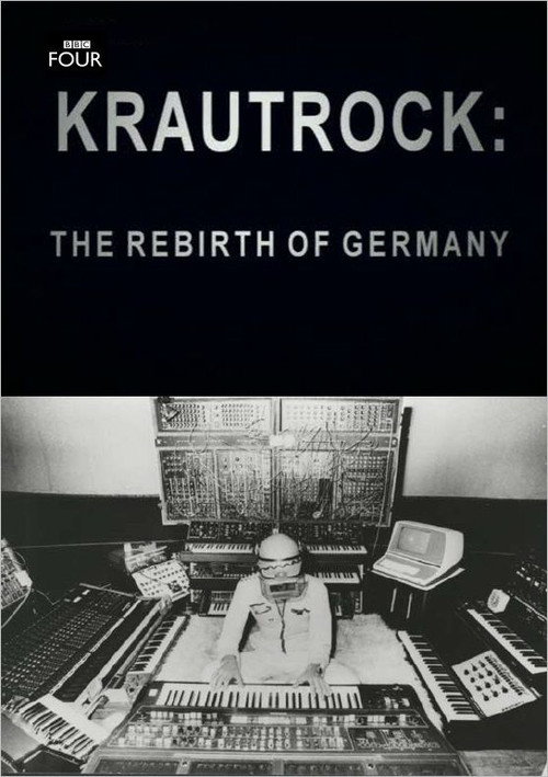Krautrock: The Rebirth of Germany