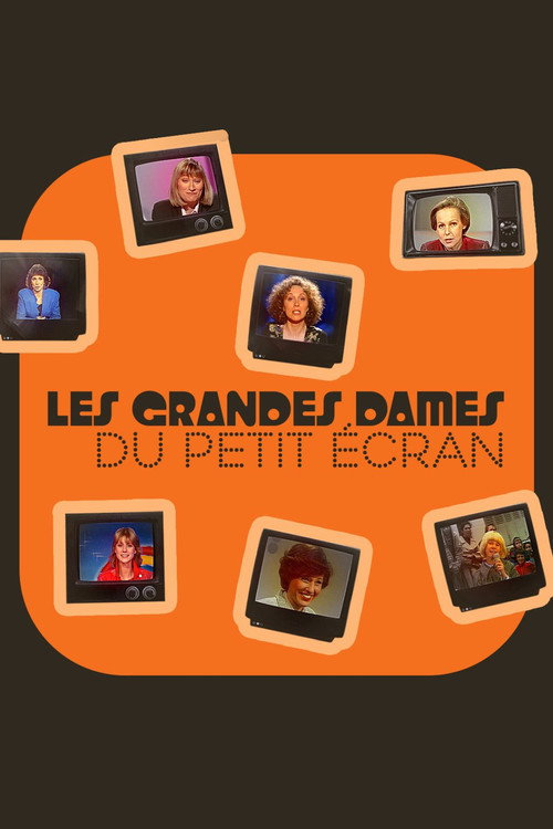 Les grandes dames du petit écran