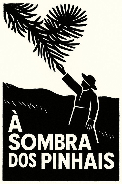 À Sombra dos Pinhais