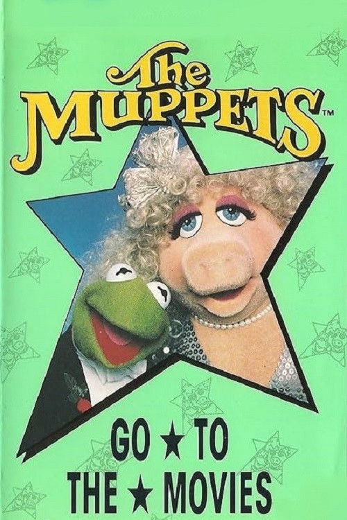 The Muppets Go to the Movies