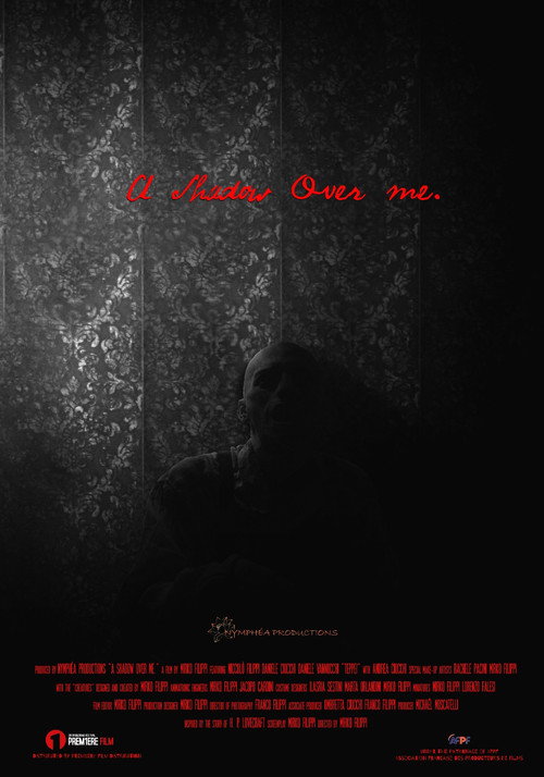 A Shadow Over Me