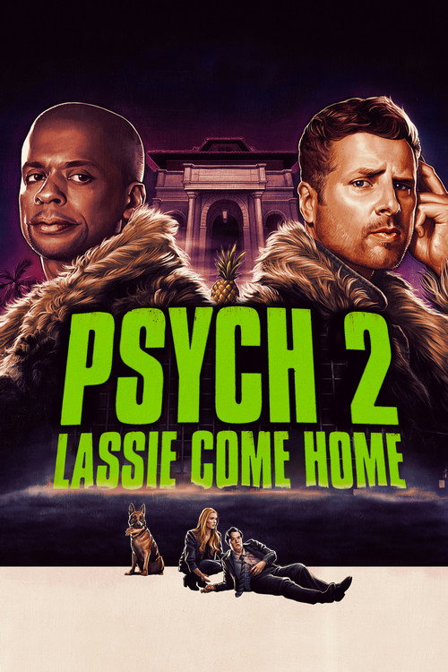 Psych 2: Lassie Come Home