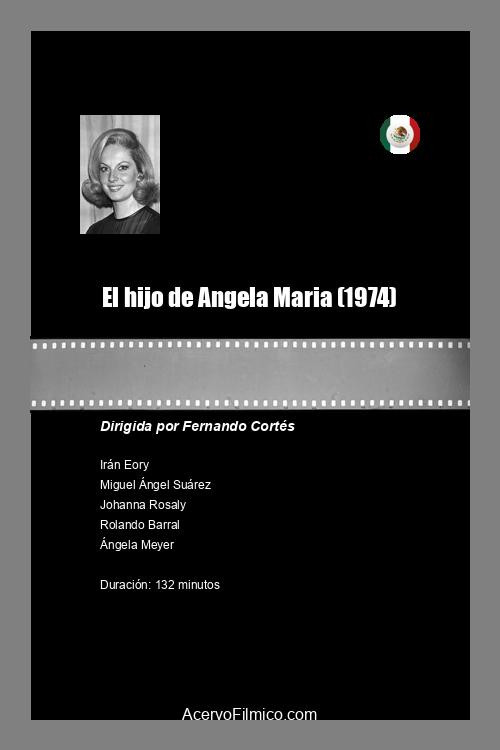 El hijo de Ángela María