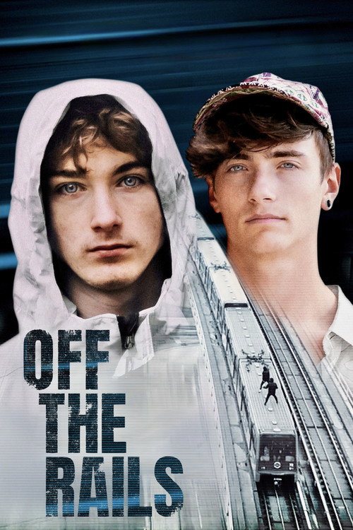 Off The Rails (2022) poster