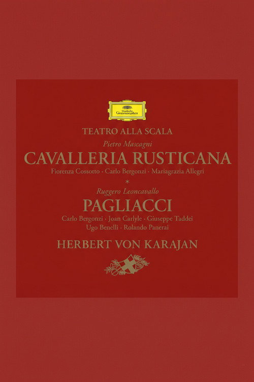 Mascagni: Cavalleria rusticana & Leoncavallo: Pagliacci