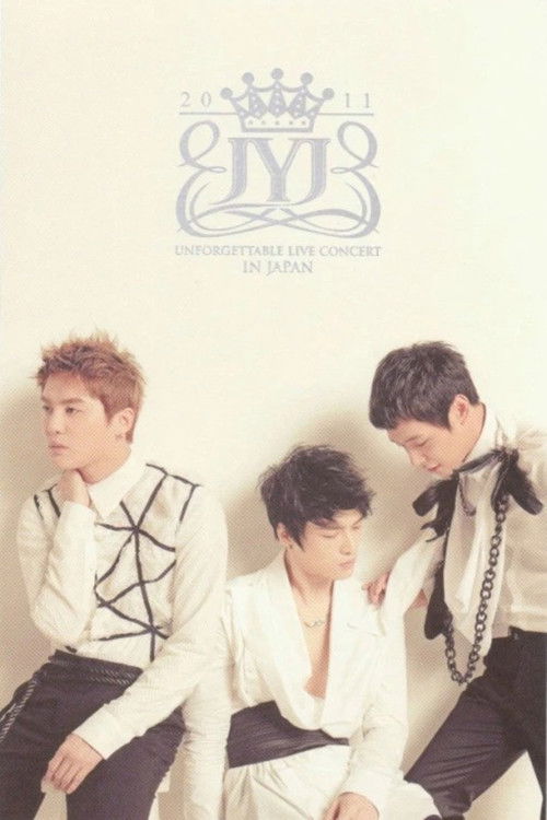 JYJ: 2011 JYJ UNFORGETTABLE LIVE CONCERT IN JAPAN