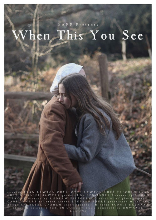 Cast & crew IMDbPro  When This You See