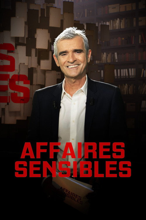 Affaires sensibles