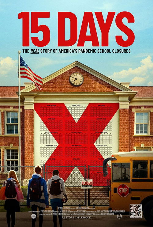 15 Days: The Real Story of America's Pandemic School Closures