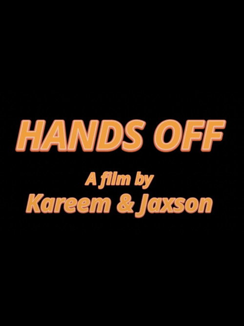 Hands Off (2025) poster