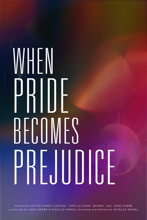 When Pride Becomes Prejudice