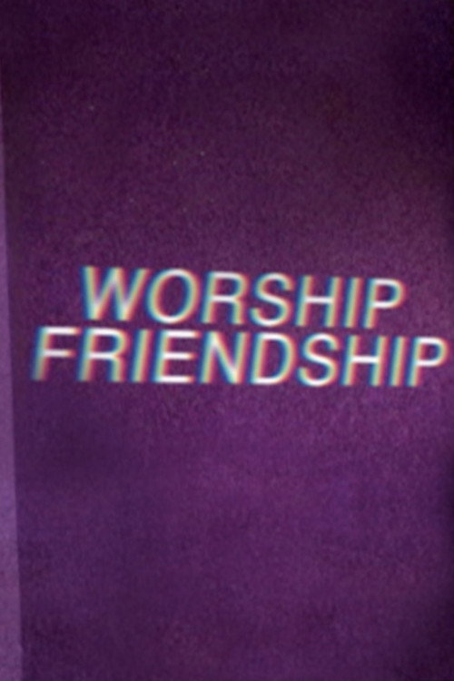 Worship Friendship
