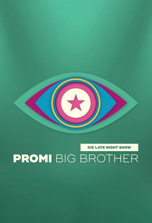 Promi Big Brother - Die Late Night Show