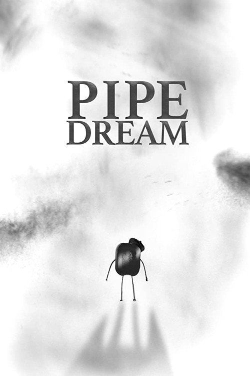 Pipe Dream (2019) poster