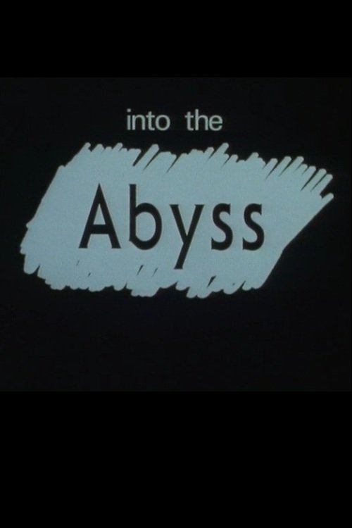 Into the Abyss
