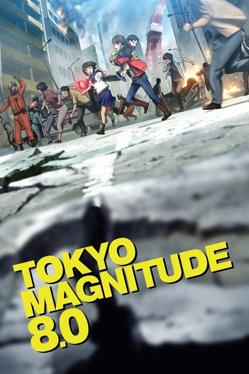 Tokyo Magnitude 8.0