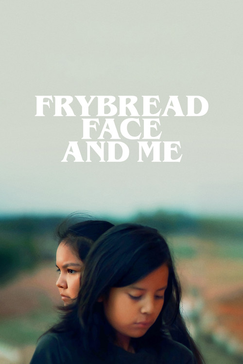 Frybread Face and Me