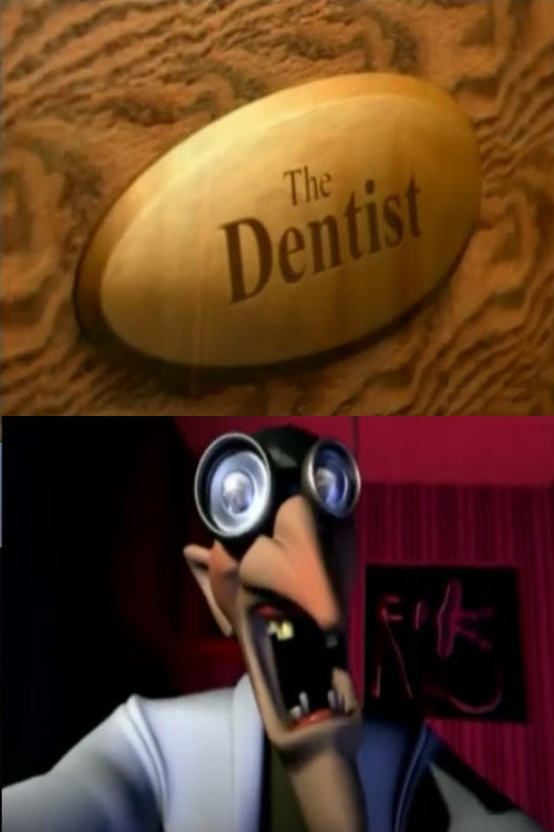 The Dentist