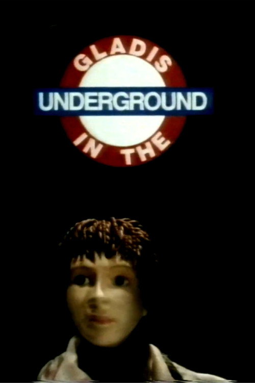 Gladis in the Underground