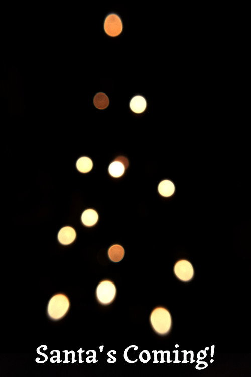 Santa's Coming!