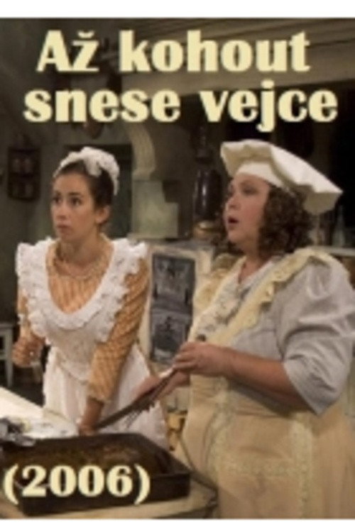Až kohout snese vejce