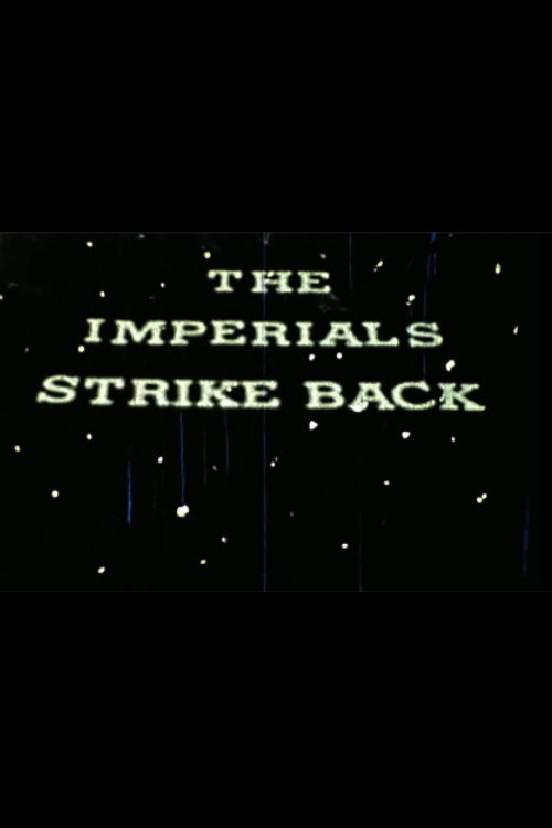 The Imperials Strike Back