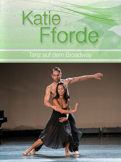 Katie Fforde: Dance on Broadway