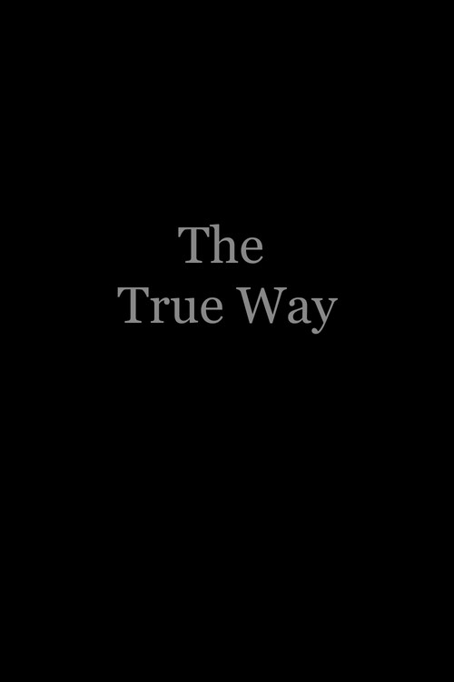 The True Way (2025) poster