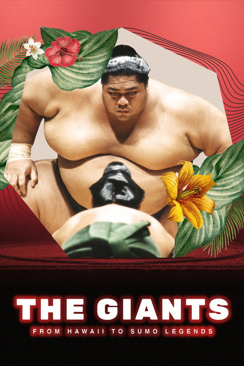 The Giants: From Hawaii To Sumo Legends