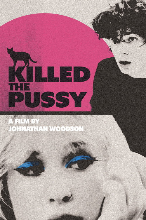 Killed the Pussy