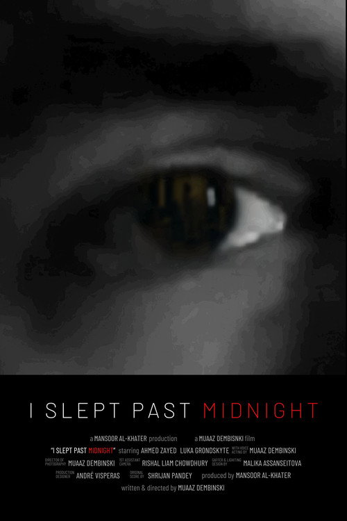 I Slept Past Midnight
