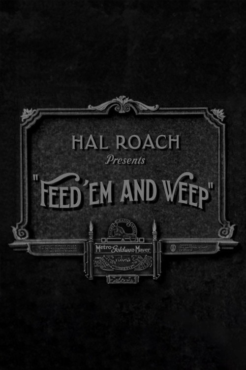 Feed 'em and Weep