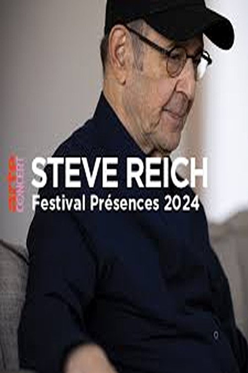 Tribute to Steve Reich @ Présences Festival 2024